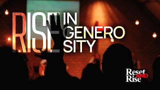 RISE IN GENEROSITY | Reset & Rise | Choose Life Church | 3.22.2026