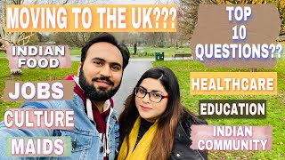 Moving To The UK? Top 10 Questions Every Indian Has When Coming To UK | Life in UK vs India