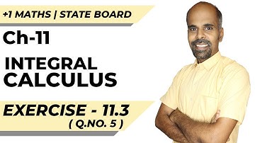 11th | ex. 11.3 | Q.No.5  | integral calculus | Chapter 11 | State Board | ram maths