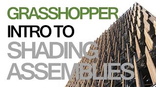 92 - Grasshopper Shading Principles (and Patt Perfs) 2 - Move Vector Based Arrayed Louvers