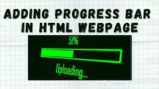 Progress bar in html webpage | HTML tutorial for beginners