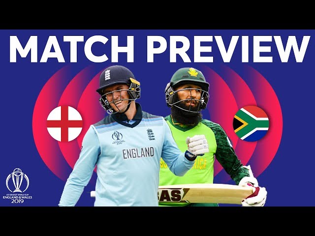 Match Preview - England vs South Africa | ICC Cricket World Cup 2019