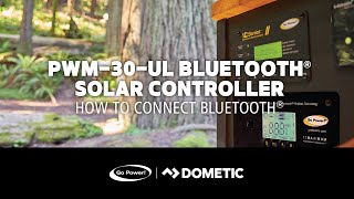 HOW TO CONNECT BLUETOOTH: Go Power! GP-PWM-30-UL Digital Solar Controller Bluetooth Connectivity screenshot 1