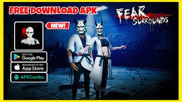 Fear Surrounds Mobile New Games Free Download Gameplay Walkthrough - Part 1 - Review (Android, iOS)