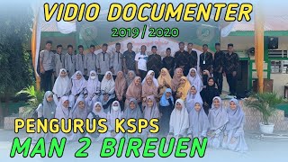 KSPS MAN 2 BIREUEN || DOKUMENTASI || 2019/2020