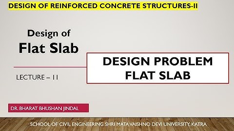 Design Problem of Flat Slab || Direct Design Method || IS : 456 Recommendations