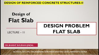 Design Problem of Flat Slab || Direct Design Method || IS : 456 Recommendations