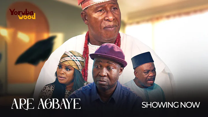 ARE AGBAYE - Eniola Ajao, Adebayo Salami, Wale Akorede Latest 2025 Yoruba Movie#trending