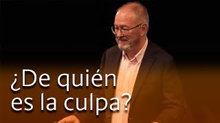 ¿De quién es la culpa?  Enric Corbera Institute