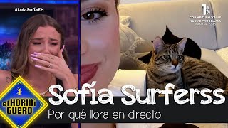 El motivo por el que Sofía Surferss llora en directo  El Hormiguero
