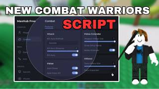 🔥 NEW Combat Warriors Script 2026 (FREE & NO KEY) | Auto Parry, Kill Aura, Aimbot,+   (Mobile & PC)