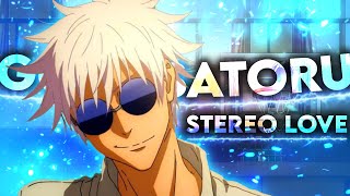 Rich Gojo Stereo Love Amvedit