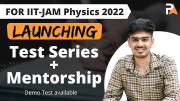 Test Series + Mentorship Programme for IIT-JAM Physics 2022 | Nitin | PrepKit