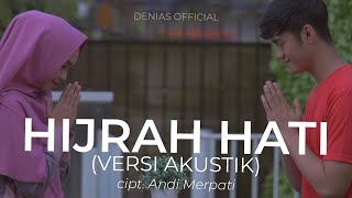 Denias - Hijrah Hati theme song of Setan Ngambek Webseries Versi Akustik