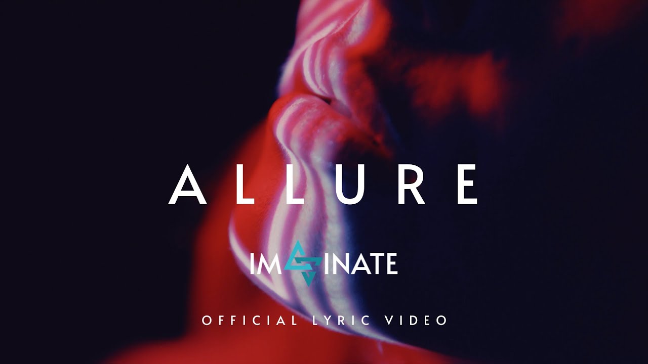 Watch Imaginate & Todd Preston - Allure (Official Lyric Video) on YouTube Watch Imaginate & Todd Preston - Allure (Official Lyric Video) on YouTube