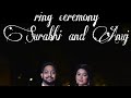 surbhi and Anuj ring ceremony short video11/02/2022 Laxmi Bai Nagar New Delhi safira studio 🎙️