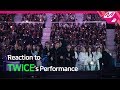 Reaction Cam ITZY & ONEUS & HEIZE & WayV Reaction to TWICE트와이스 l 2019MAMA x M2