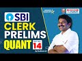 SBI CLERK 2026 PRELIMS MT NO-14 | QUANT PRACTICE SET | SHORT TRICKS, PREP. STRATEGY | SUDHEER SIR