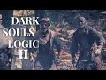 Жизнь низкоуровневых врагов в Дарк соулс - Dark souls logic на русском