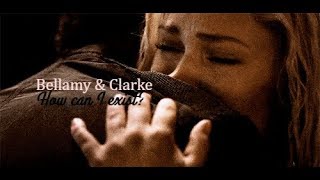 Bellamy & Clarke How Can I Exist? 5X06