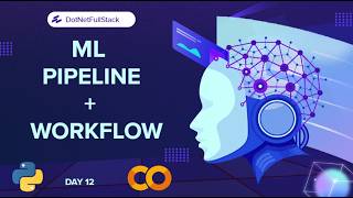 AI Engineer | Day-12 | ML Pipeline + Workflow in Python #ai #python