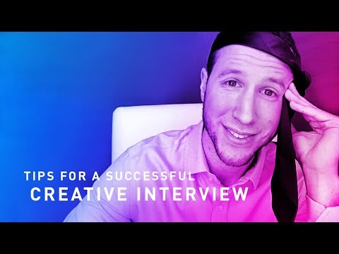 Tips For A Creative Interview - YouTube