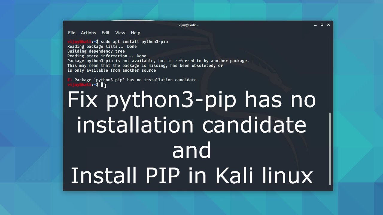 How To Install Python3 Pip In Kali Linux