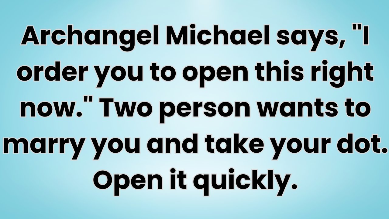 🌟Archangel Michael says, 