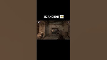 4K ANCIENT 😶‍🌫️ #cs2 #counterstrike #shorts #cs2clips