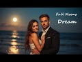 Full Moon Dreams (LYRICS)  Best Heartfelt Love Song 2025