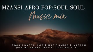 Mzansi Afro pop mix ~2024~