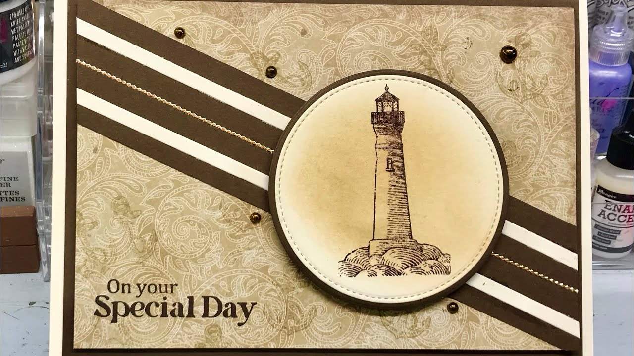 Let's Make a 5x7 Card - Masculine Birthday Lighthouse - Stamping, Paper Strips, Light Ink Blending