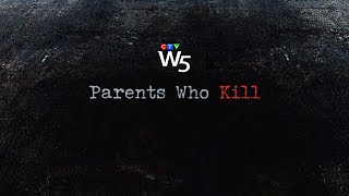 W5: Protecting innocent children from being killed by their parents