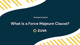 What is a Force Majeure Clause? | Contract Central