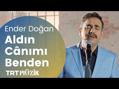 ALDIN CANIMI BENDEN / ENDER DOĞAN (HD) @trtmuzik  ​