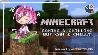 【Minecraft】I just want to chill (EN Stream)【 NIJISANJI | Derem Kado 】