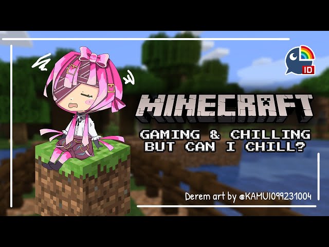 【Minecraft】I just want to chill (EN Stream)【 NIJISANJI | Derem Kado 】のサムネイル