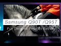 Samsung Q90T / Q95T | Full Review 2020 4K QLED
