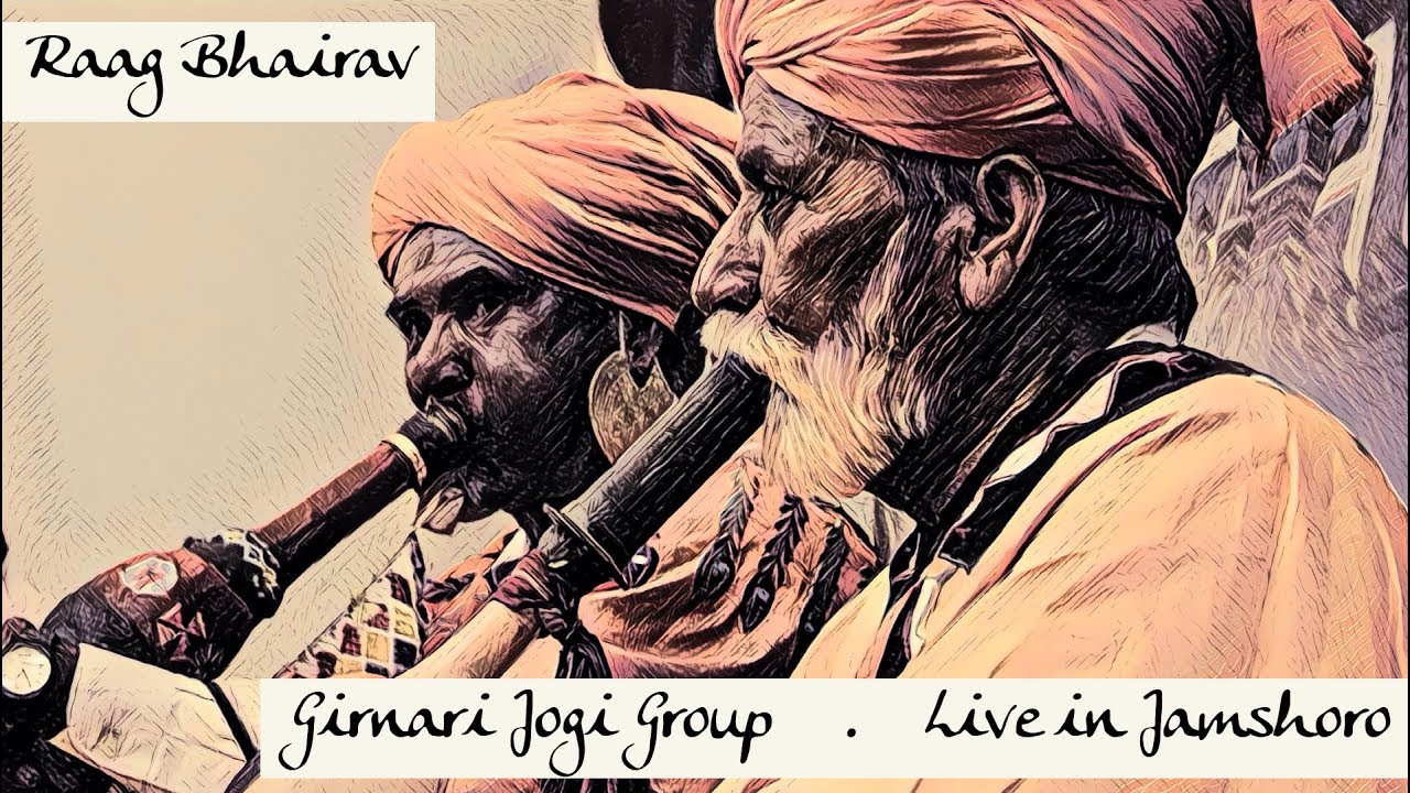 Girnari Jogi Group   Live in Jamshoro   06 Raag Bhairavi