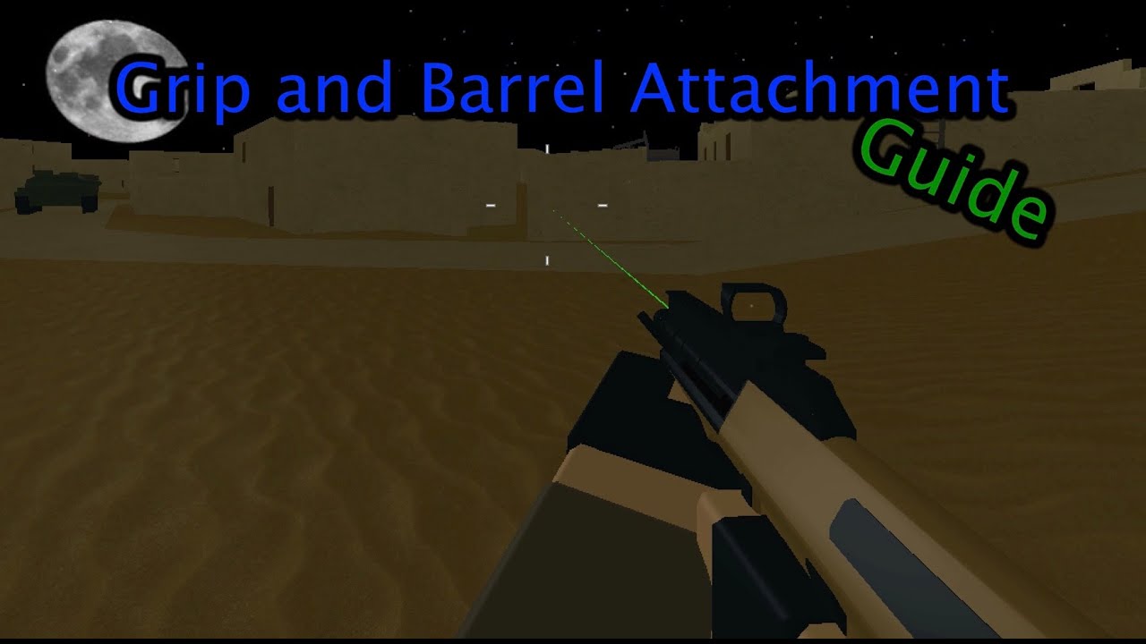 Roblox Phantom Forces Grip And Barrel Attachment Guide Youtube - roblox phantom forces grip and barrel attachment guide