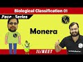 Biological Classification 01 | Monera | Class 11 | NEET | Pace Series