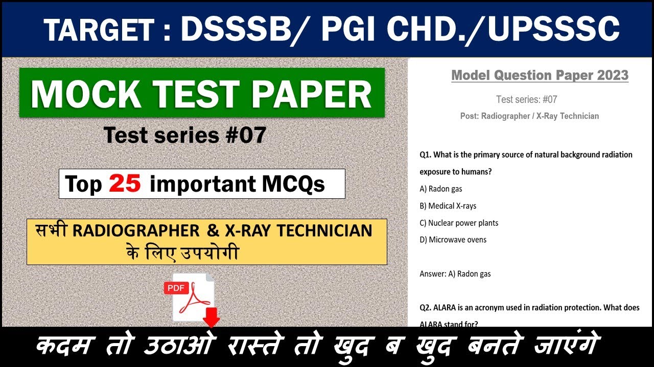 MOCK TEST PAPER 2023 || RADIOGRAPHER/ X-RAY TECHNICIAN || DSSSB/ PGI CHD/ UPSSSC EXAM 2023