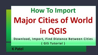 How To Import Major Cities and Town Points of the World in QGIS screenshot 4