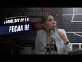 LOS COMENTARISTAS - ANÁLISIS DE LA FECHA 8