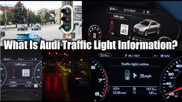 What Is Audi Traffic Light Information? Is it Good?