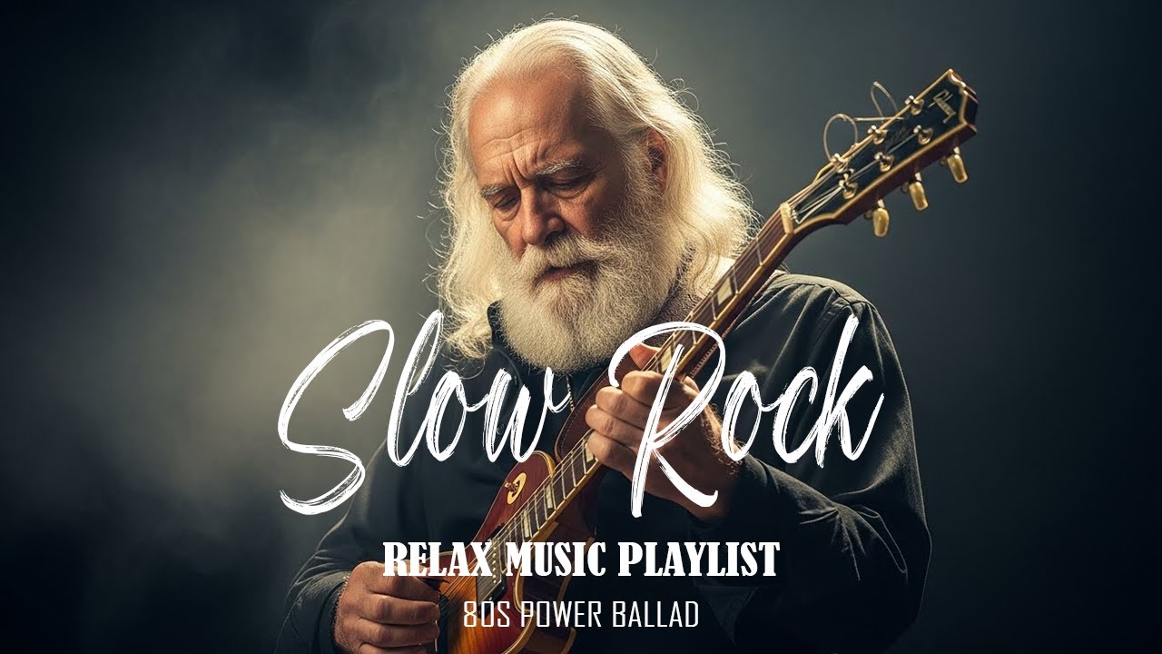 Romantic Slow Rock & Classic Rock Ballads | 80s & 90s Love Songs for ...