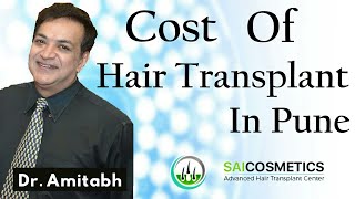 Hair Transplant in Pune by Dr. Amitabh Shrivastava | Sai Cosmetics