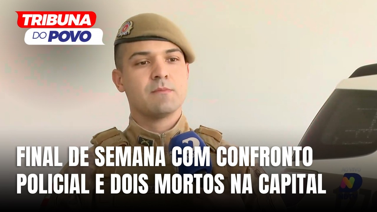 Fim de semana tem confrontos e mortes em Florianópolis