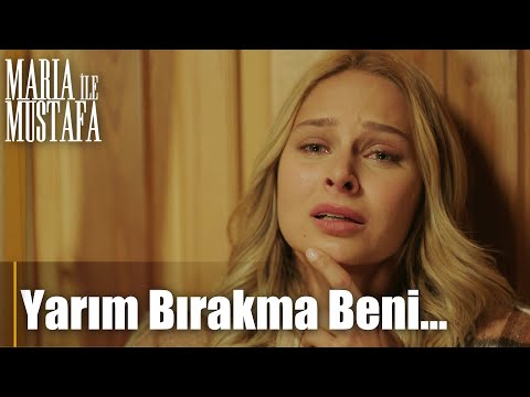 Maria ile Mustafa'nın duygusal yüzleşmesi... - Maria ile Mustafa 11. Bölüm