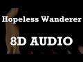 Mumford Sons Hopeless Wanderer 8D AUDIO mp3